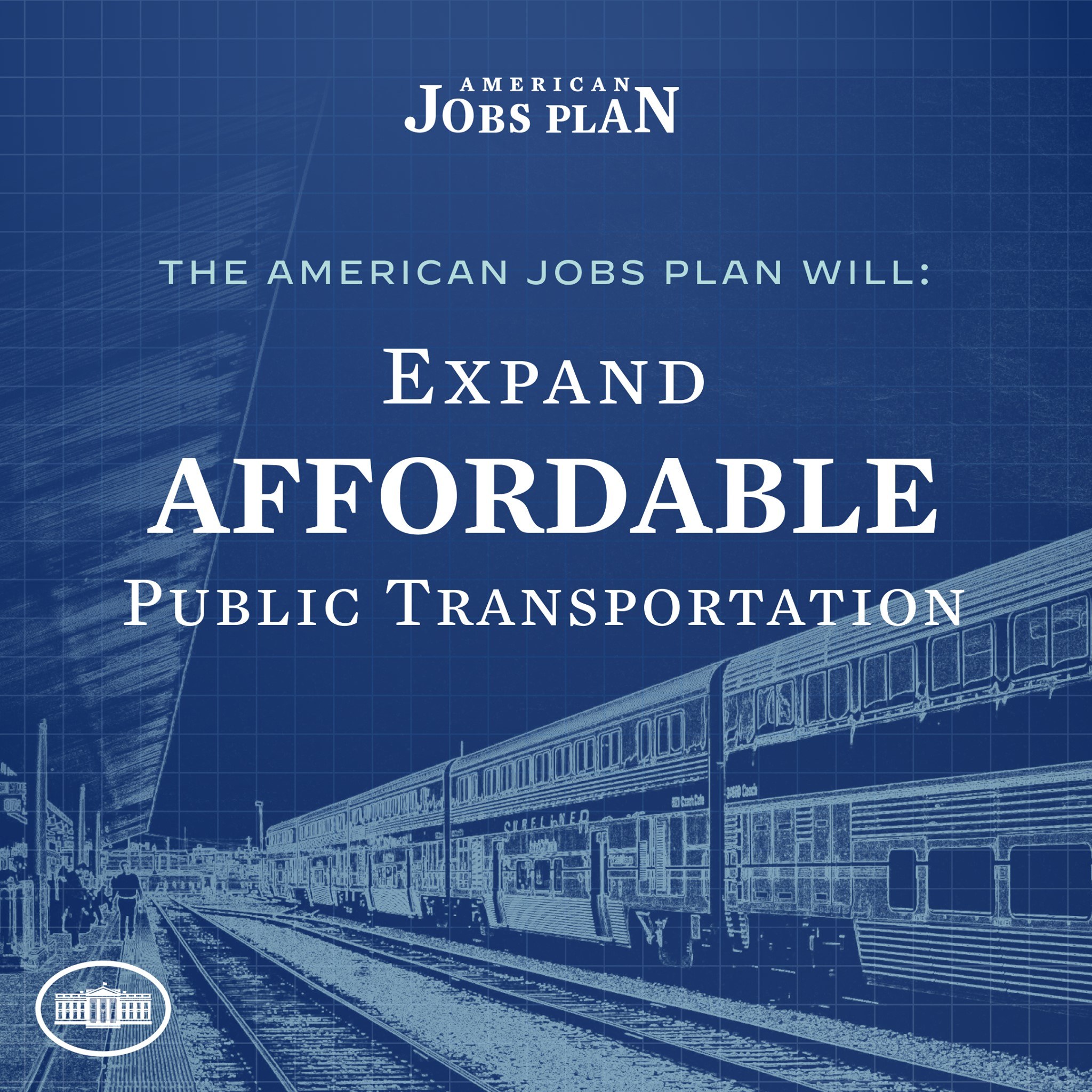 Plakat mit einem Zug auf Schienen mit Menschen in der Nähe und dem Text "The American Jobs Plan Will Expand Affordable Public Transportation."