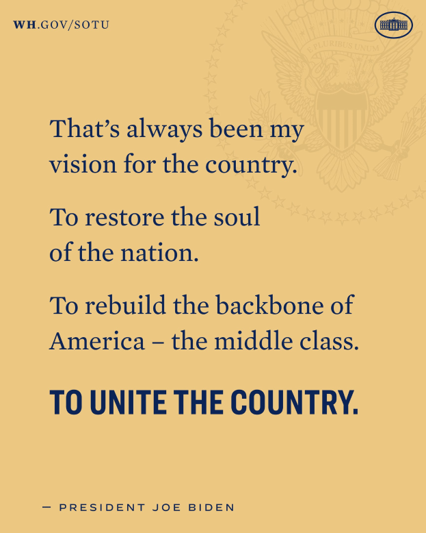 Plakat mit einem Zitat des Präsidenten Joe Biden, das besagt: "Das war immer meine Vision für das Land, das Seelenheil der Nation wiederherzustellen, den Rücken der USA - die Mittelschicht zu stärken, um das Land zu vereinen."