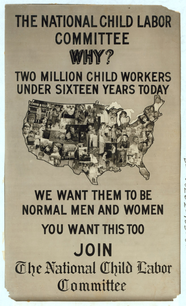 Plakat mit der Aufschrift "Das Nationale Komitee gegen Kinderarbeit: Warum? Zweieinhalb Millionen Kinderarbeiter unter sechzehn Jahren heute" mit einer USA-Karte und mehreren dargestellten Komiteemitgliedern.